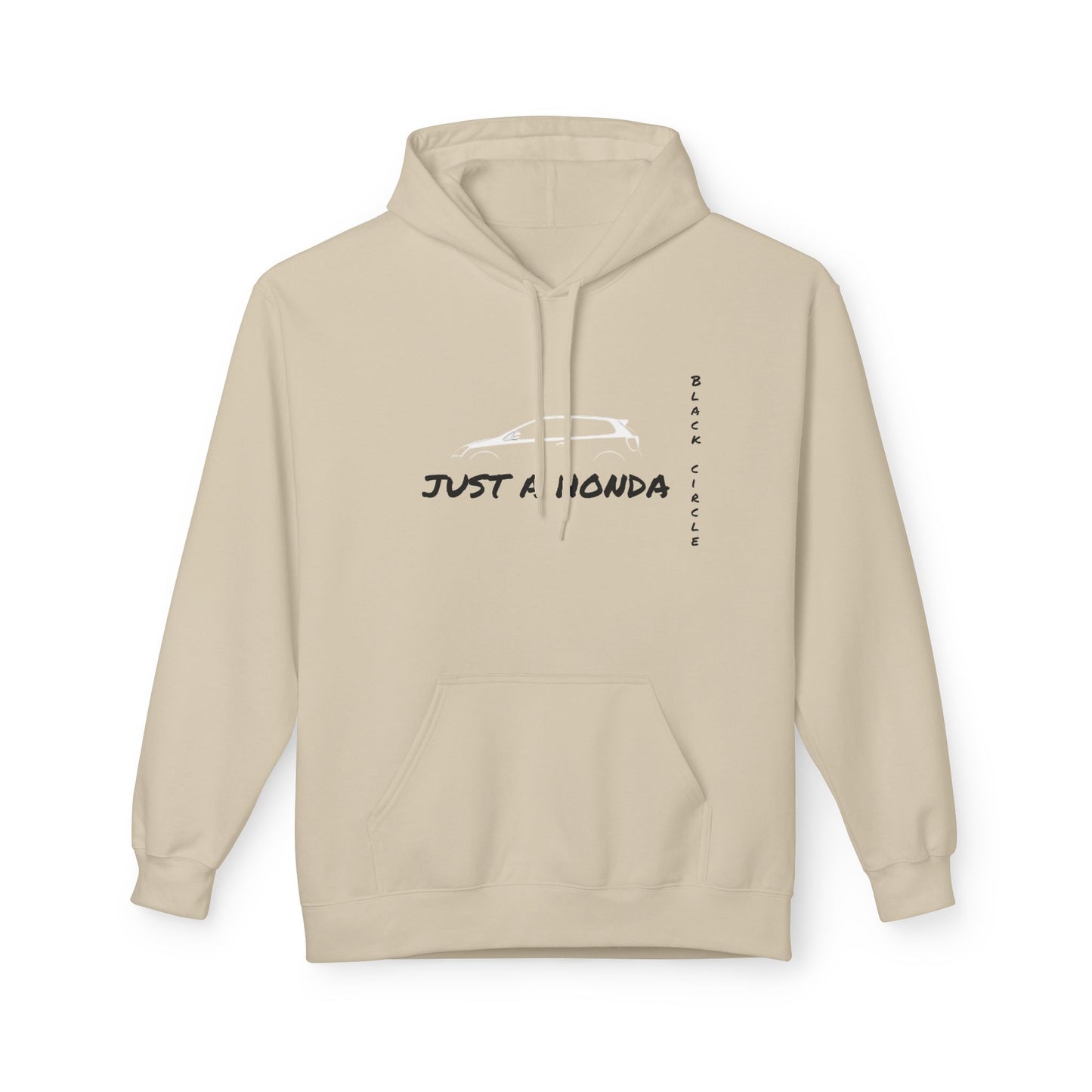 Just a Honda Unisex Fleece Hoodie - Perfect for Car Enthusiasts
