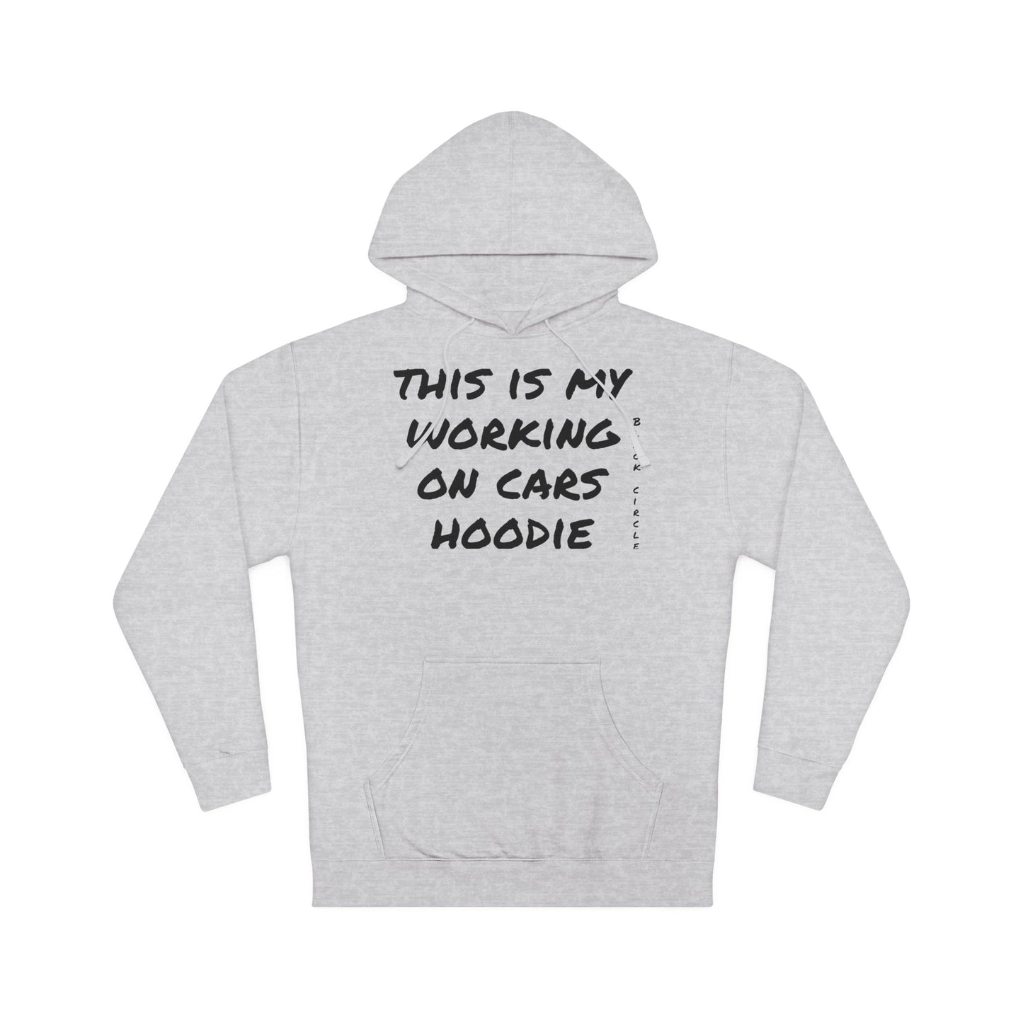Working on Cars Hoodie