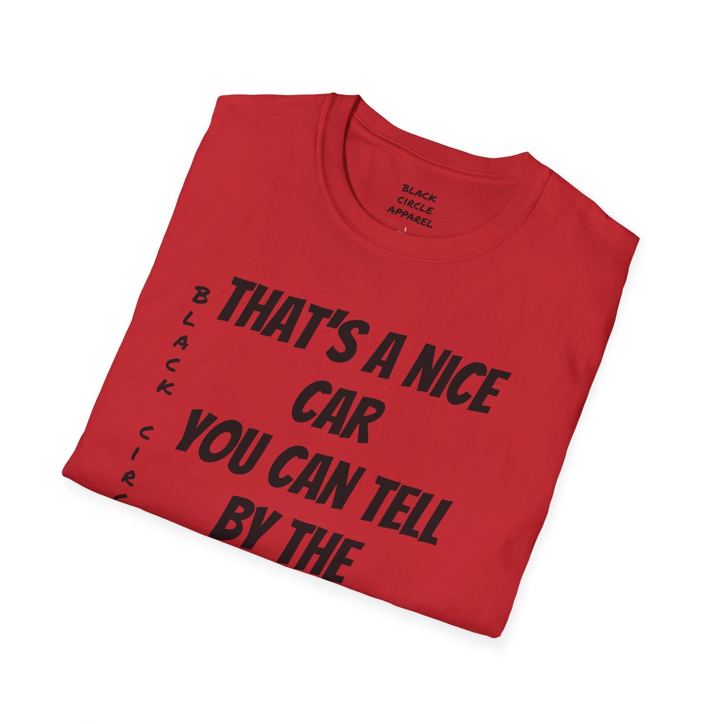 The way that it is T-shirt