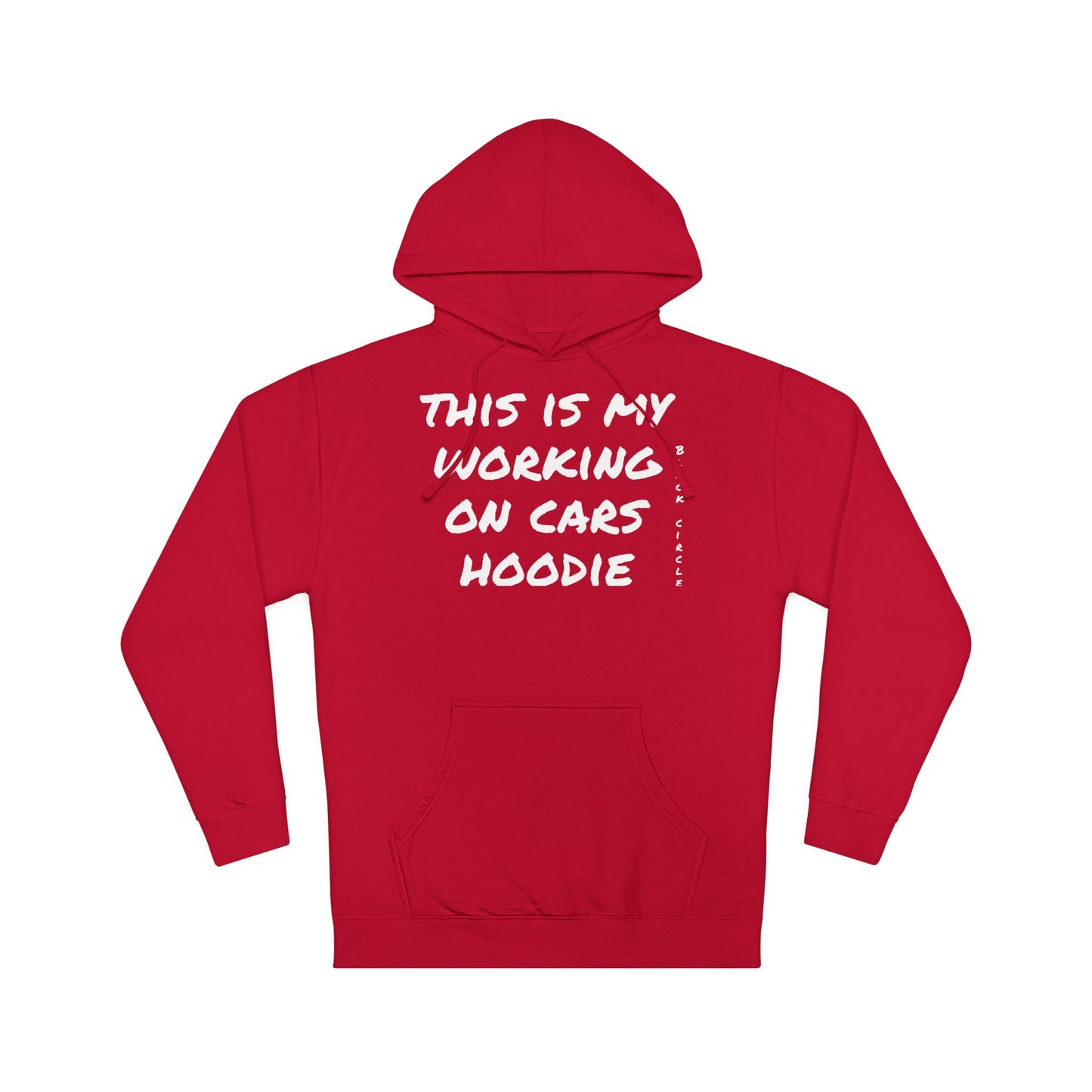 Working on Cars Hoodie