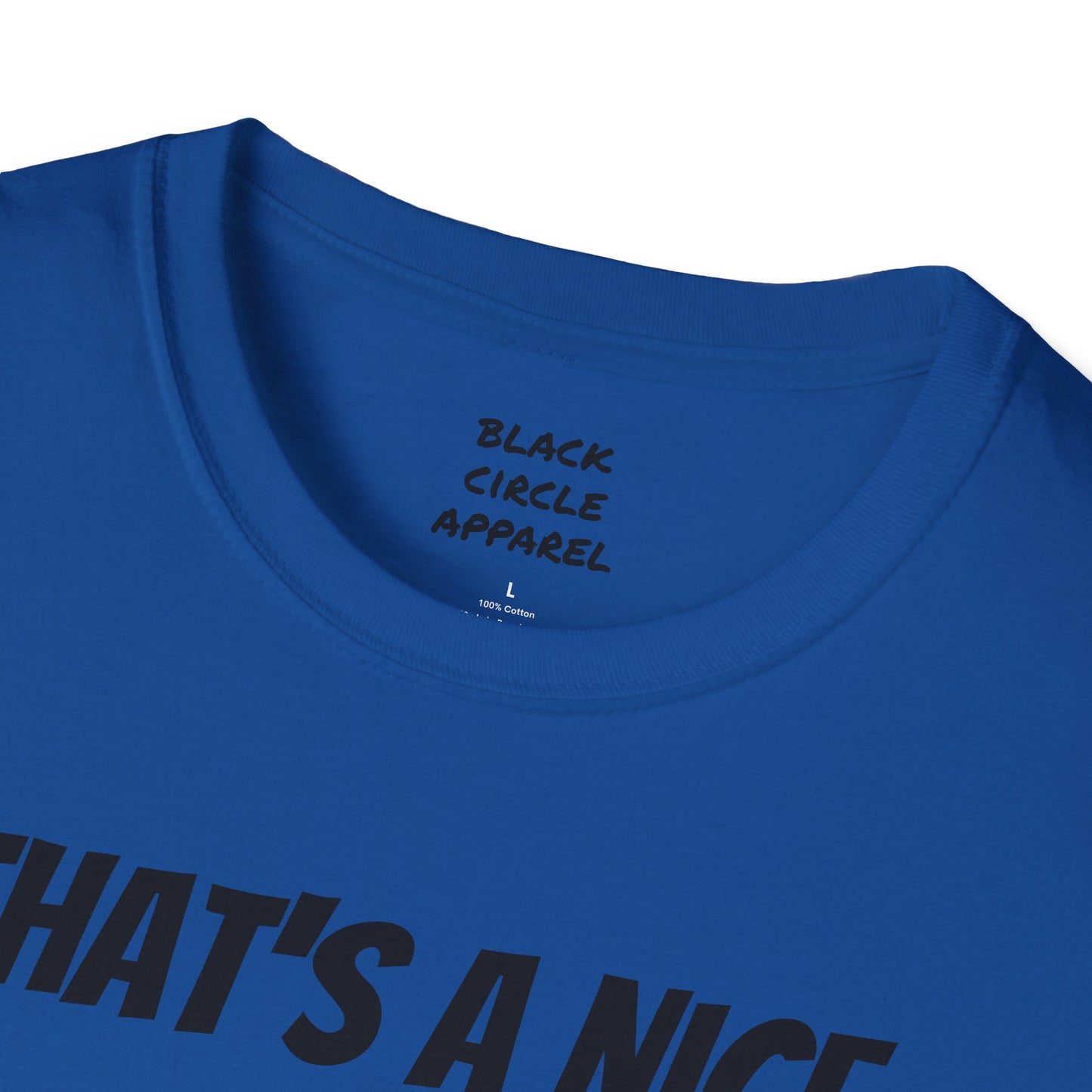 The way that it is T-shirt