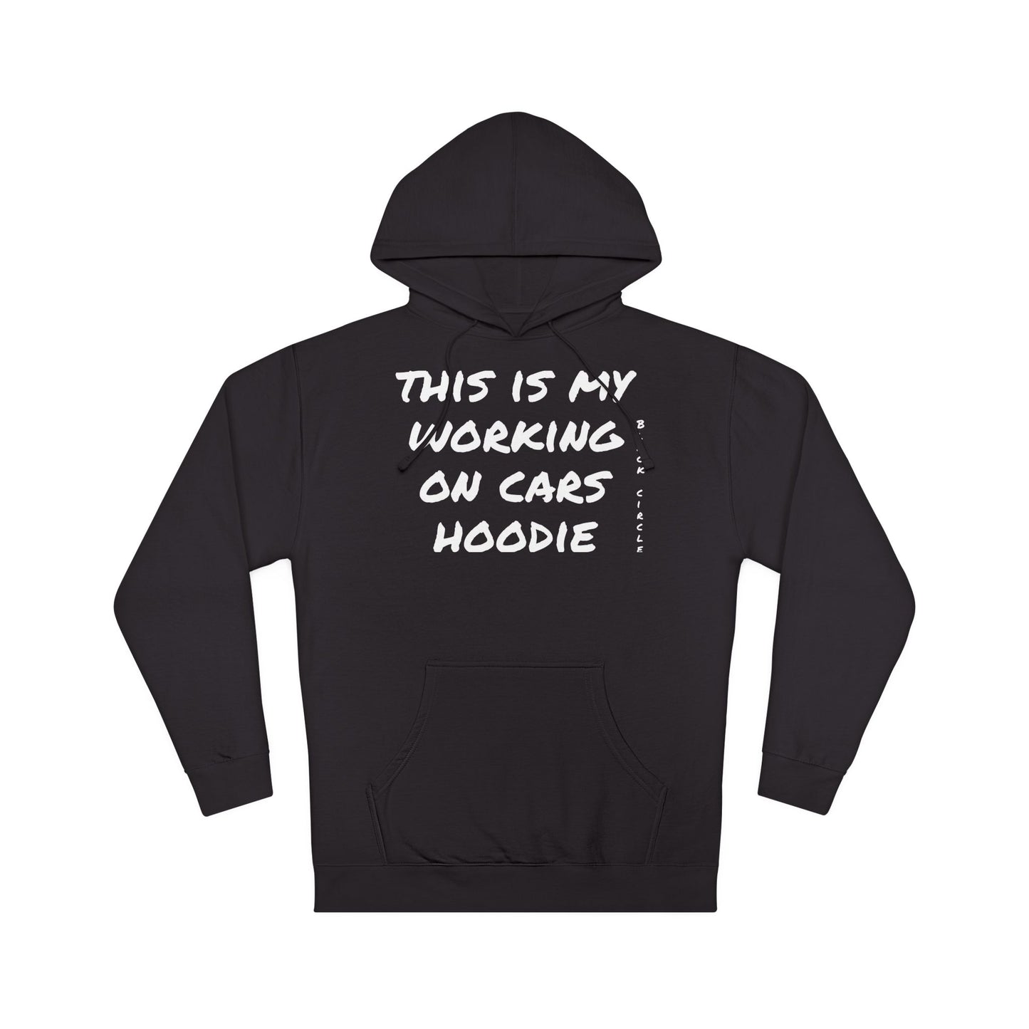 Working on Cars Hoodie