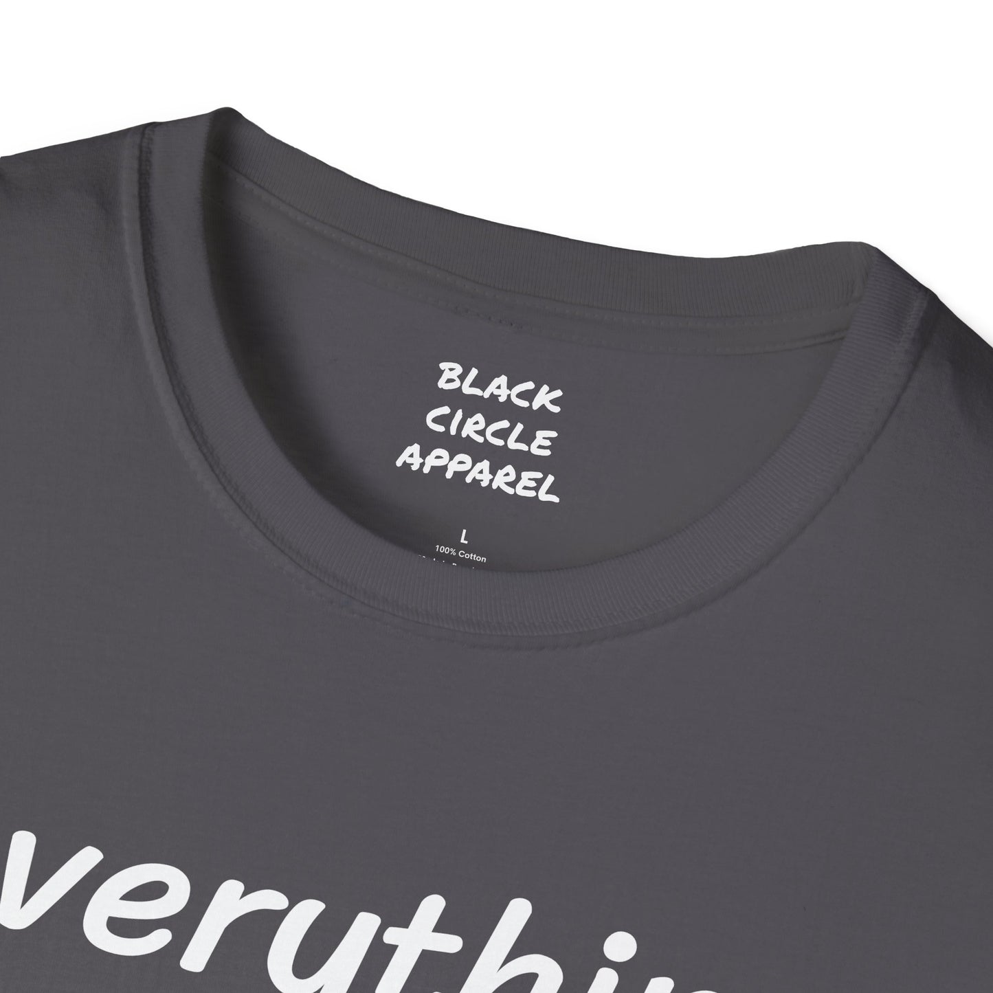 Everything I Know is from Fucking Up Once - T-shirt