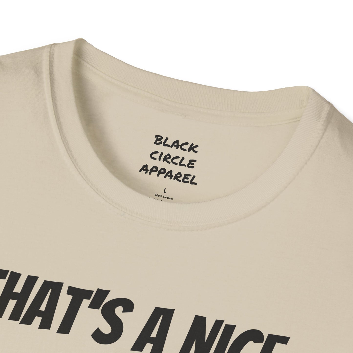 The way that it is T-shirt