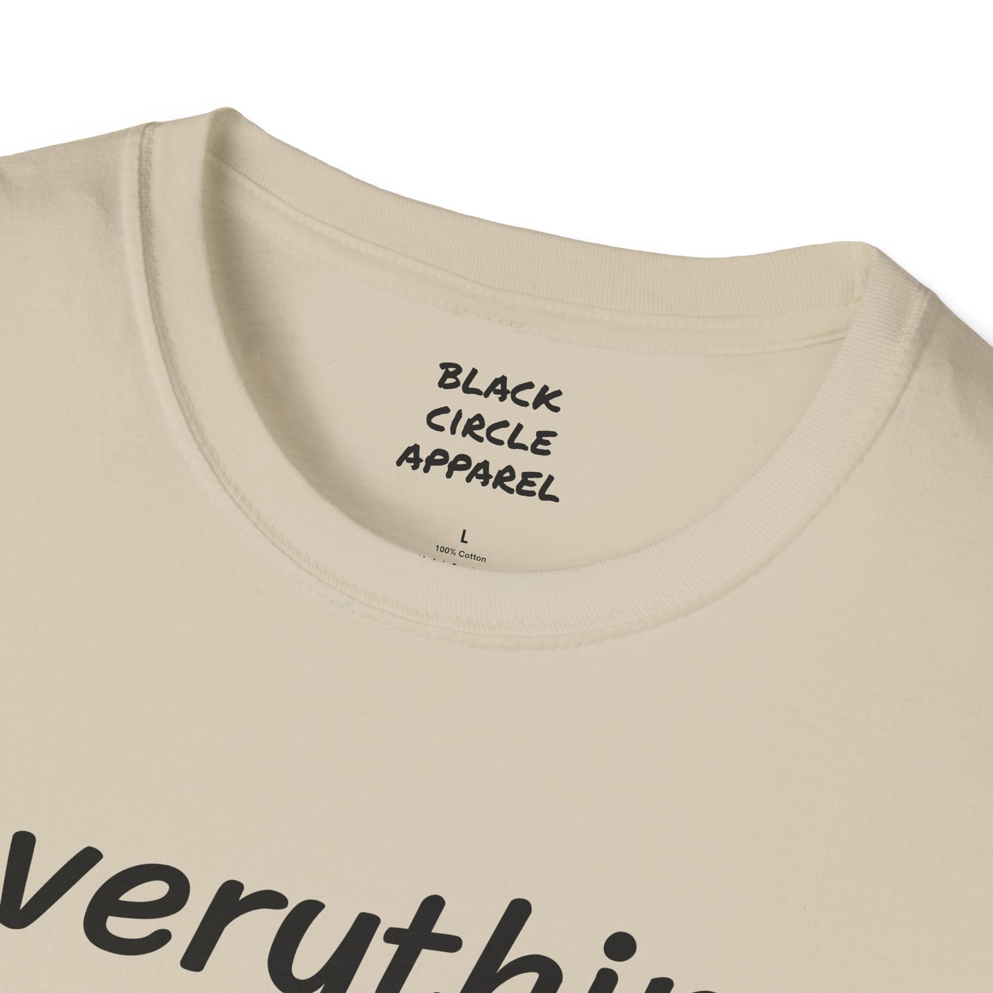 Everything I Know is from Fucking Up Once - T-shirt