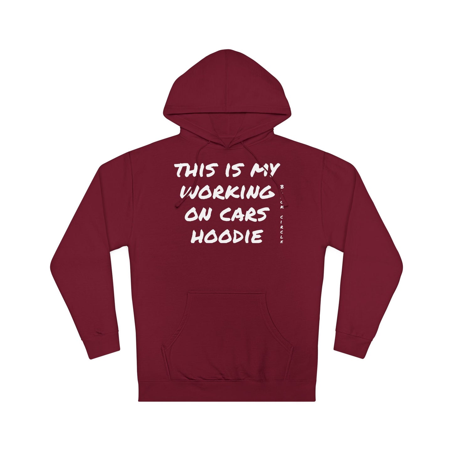 Working on Cars Hoodie