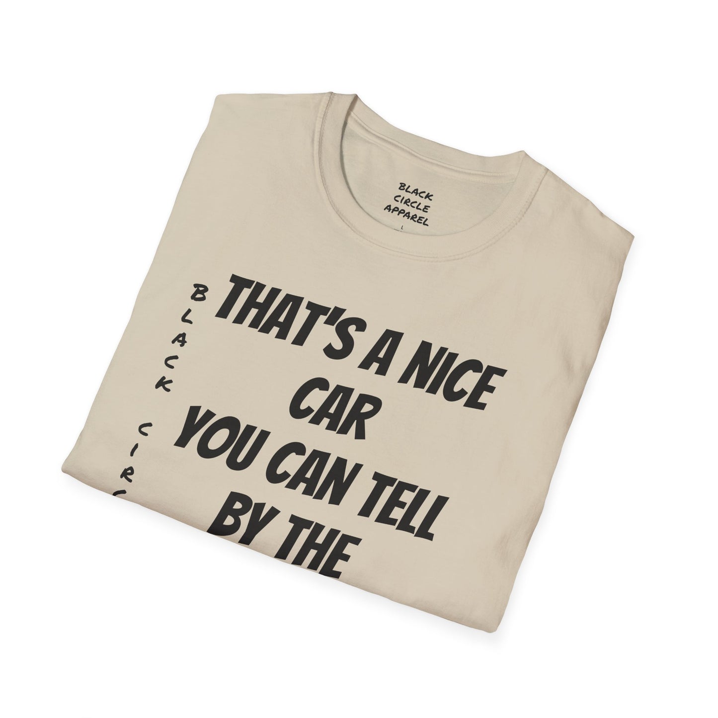 The way that it is T-shirt