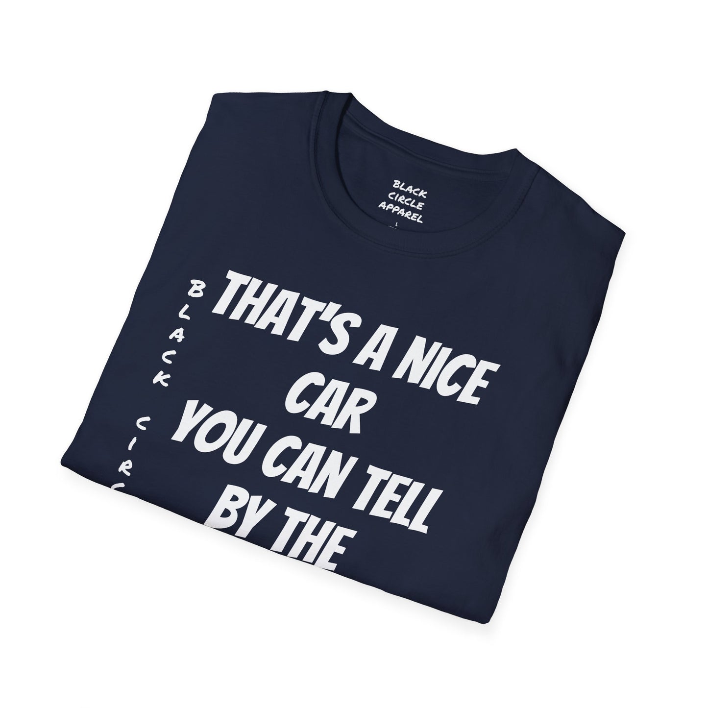 The way that it is T-shirt