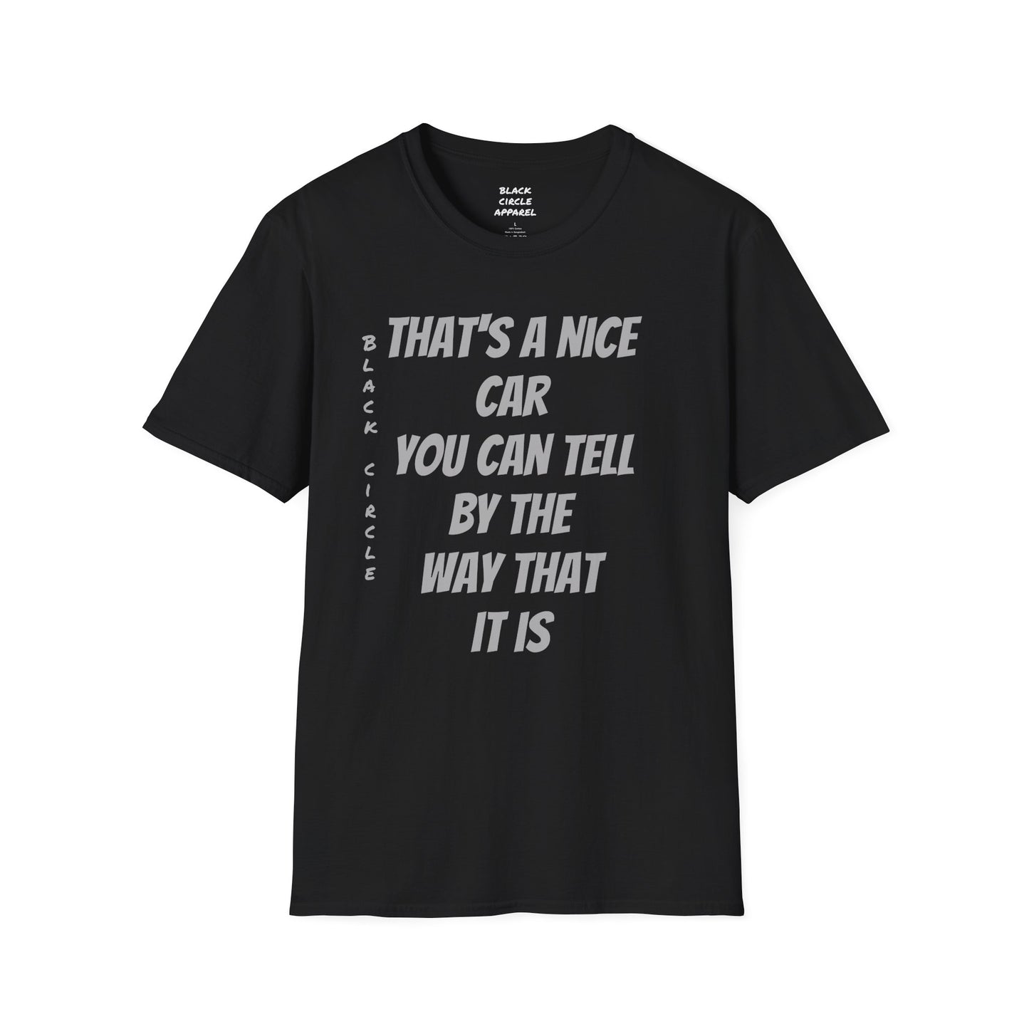The way that it is T-shirt