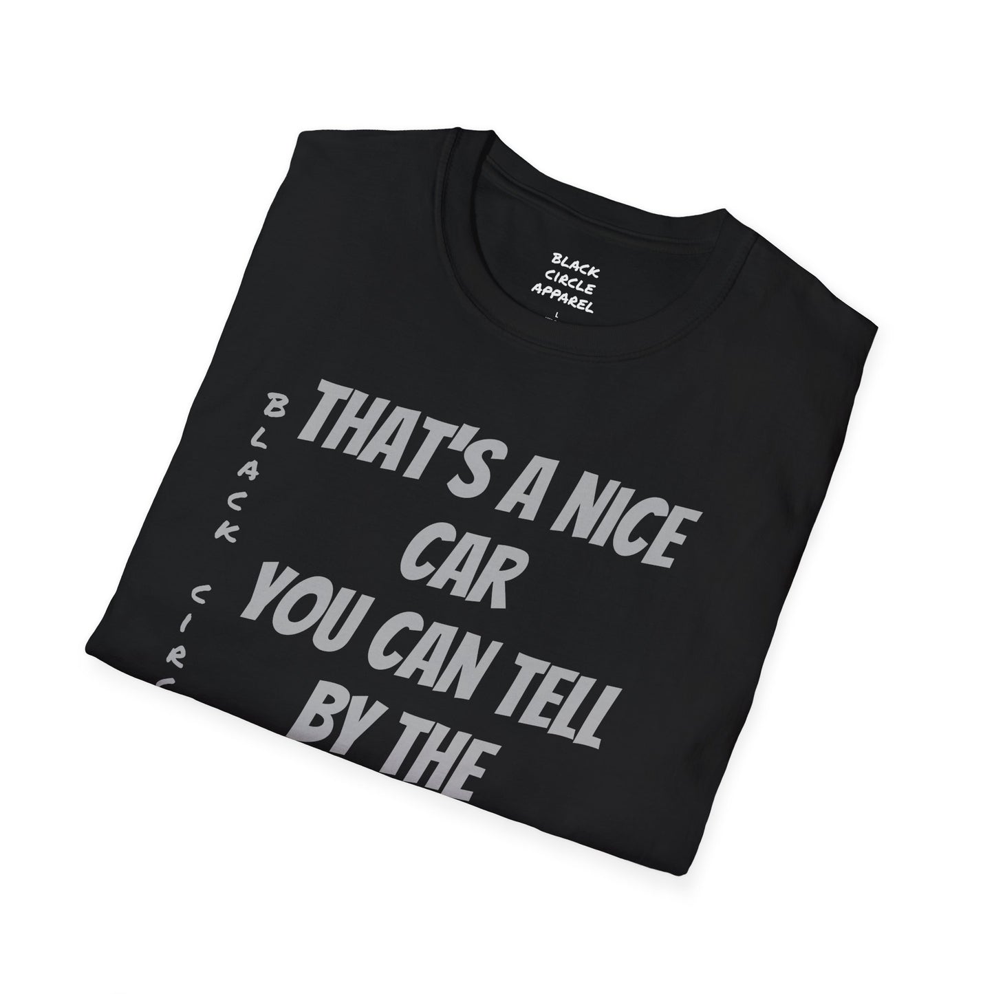 The way that it is T-shirt