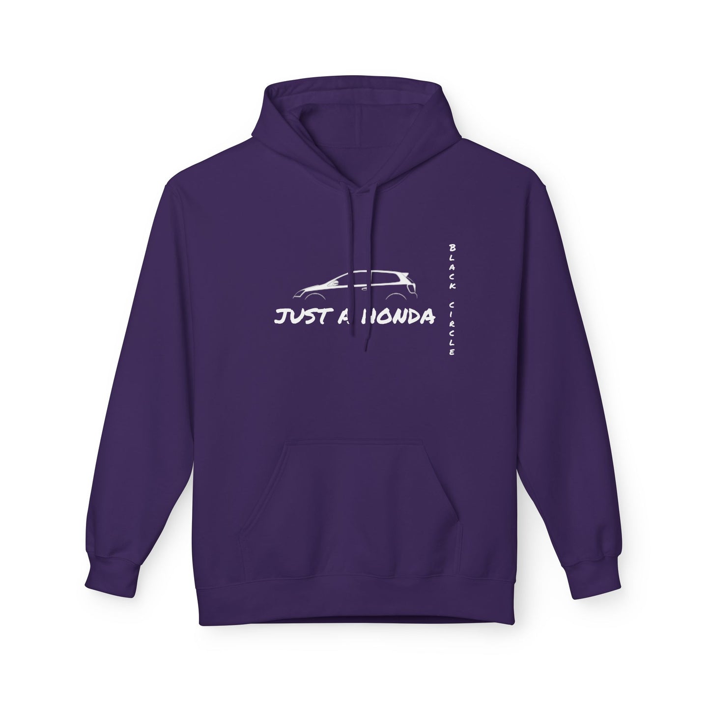 Just a Honda Unisex Fleece Hoodie - Perfect for Car Enthusiasts