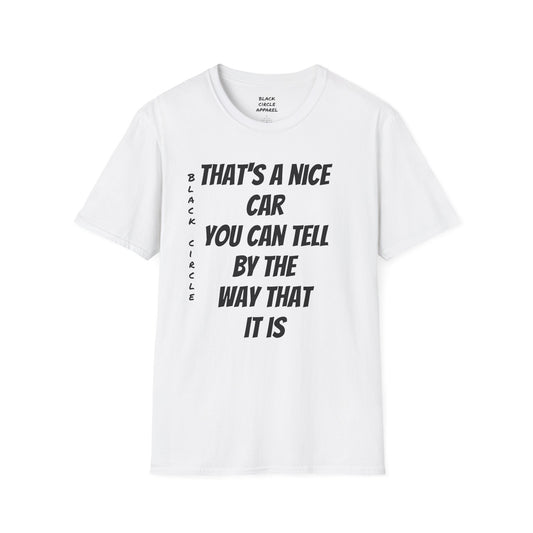 The way that it is T-shirt
