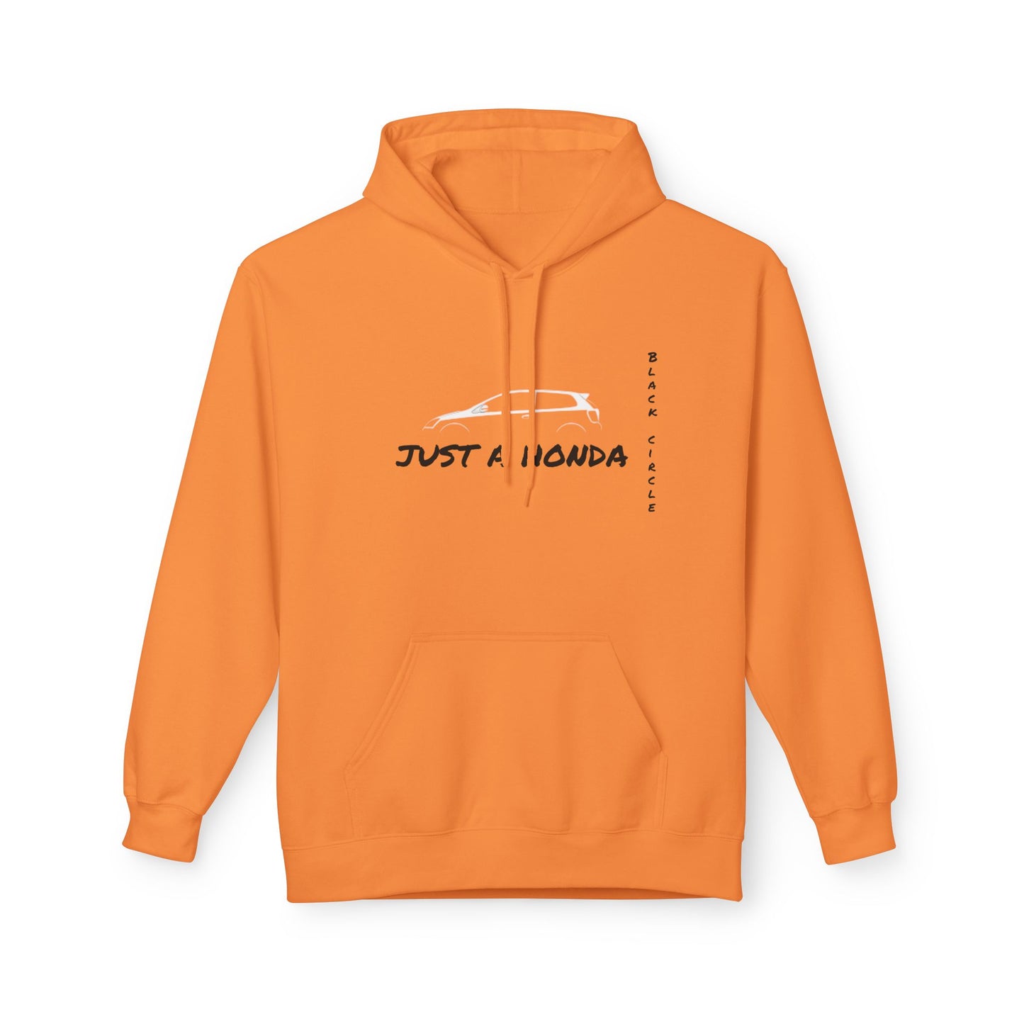 Just a Honda Unisex Fleece Hoodie - Perfect for Car Enthusiasts