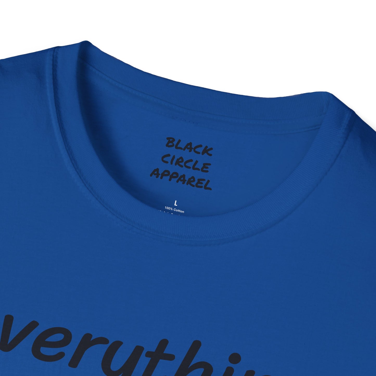 Everything I Know is from Fucking Up Once - T-shirt