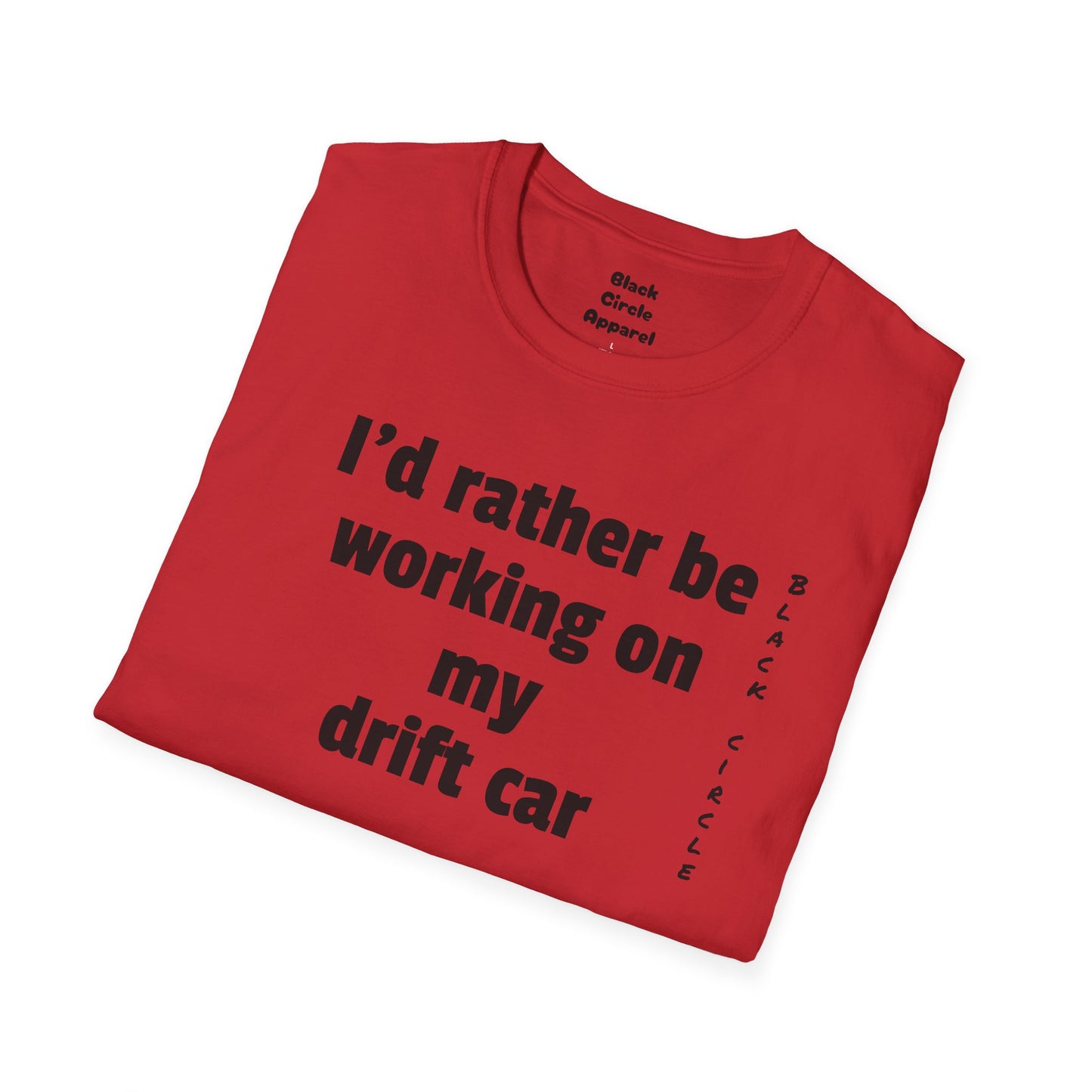 I'd rather be, drift T-Shirt